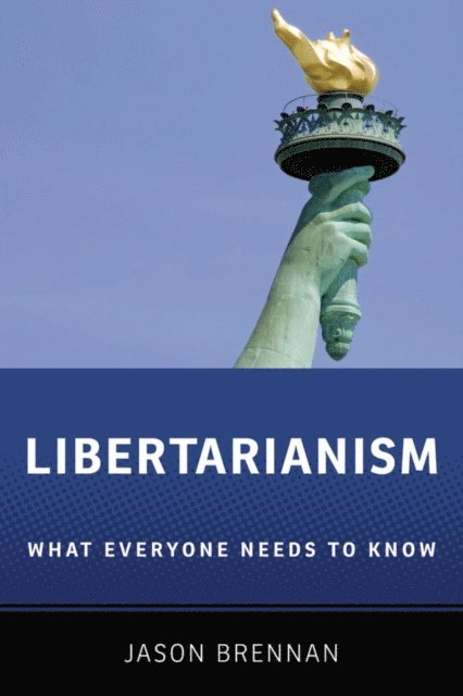 Jason Brennan - Libertarianism, E-bok