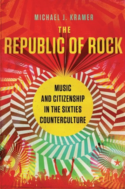 Michael J. Kramer - Republic of Rock, E-bok. Tillgänglighet: Lägg i varukorg