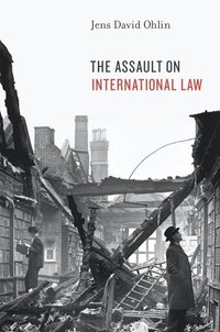 The Assault on International Law
