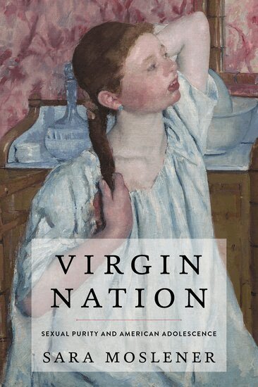 Sara Moslener - Virgin Nation, Inbunden