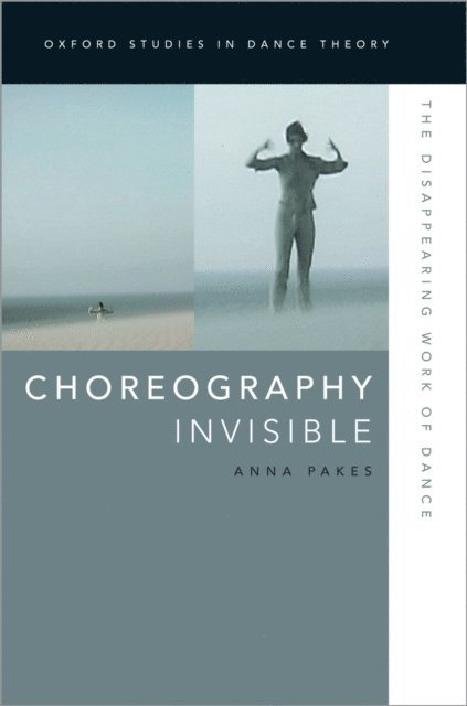 Anna Pakes - Choreography Invisible, E-bok