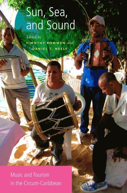 Daniel T. Neely, Timothy Rommen - Sun, Sea, and Sound, E-bok