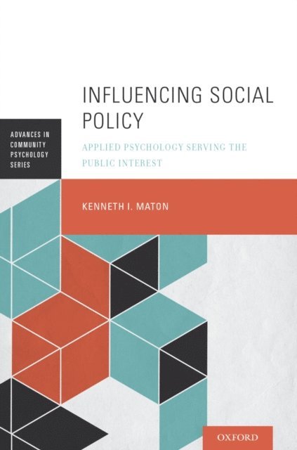 Kenneth I. Maton - Influencing Social Policy, E-bok