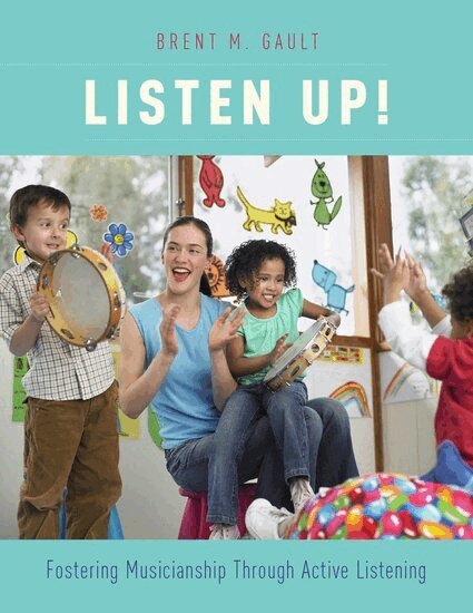 Brent M. Gault - Listen Up!, Häftad. Tillgänglighet: Lägg i varukorg