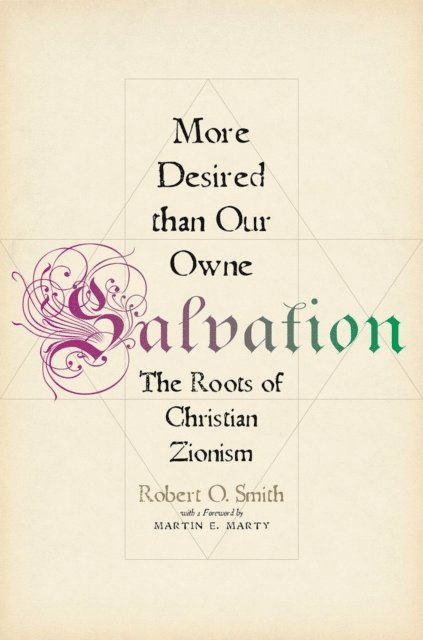 Robert O. Smith - More Desired than Our Owne Salvation, E-bok