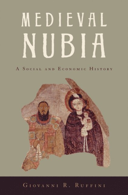 Giovanni R. Ruffini - Medieval Nubia, E-bok