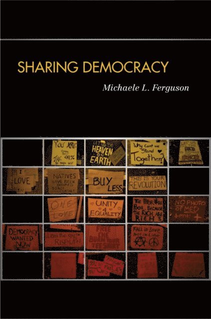 Michaele L. Ferguson - Sharing Democracy, E-bok