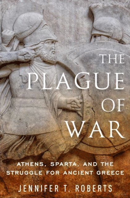 Jennifer T. Roberts - Plague of War, E-bok