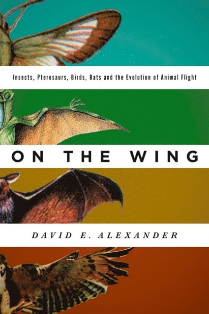 David E. Alexander - On the Wing, E-bok