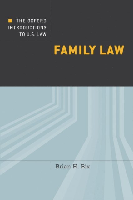 Brian Bix - Oxford Introductions to U.S. Law, E-bok