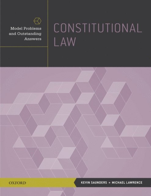 Michael Lawrence, Kevin Saunders - Constitutional Law, E-bok