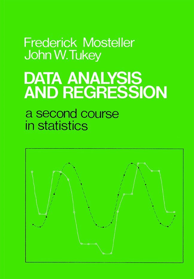 Frederick Mosteller, John Tukey - Data Analysis and Regression, Häftad
