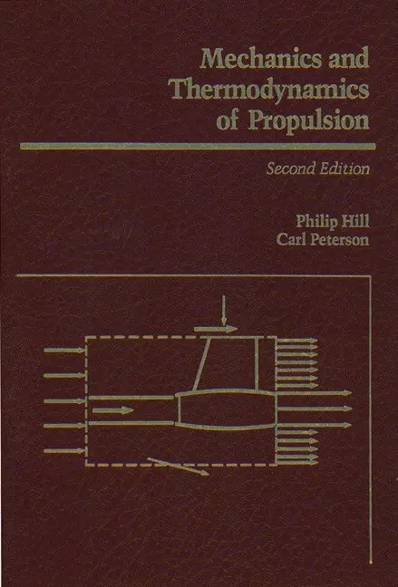 Philip Hill, Carl Peterson - Mechanics and Thermodynamics of Propulsion, Inbunden. Tillgänglighet: Tillfälligt slut