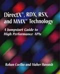 DirectX, RDX, RSX, and MMX Technology