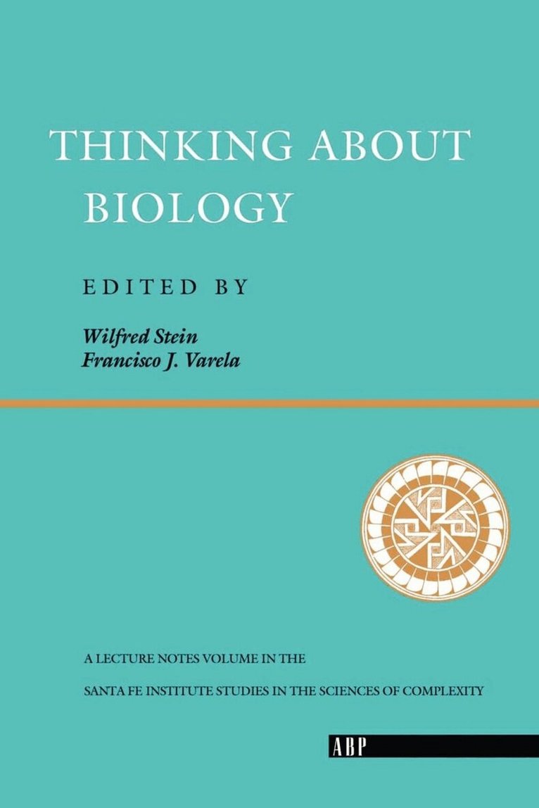 Wilfred Stein - Thinking About Biology, Häftad