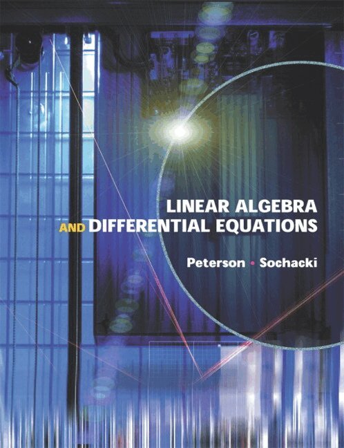 Gary Peterson, James Sochacki - Linear Algebra and Differential Equations, Häftad. Tillgänglighet: Lägg i varukorg