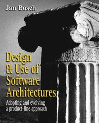 Design and Use of Software Architectures
