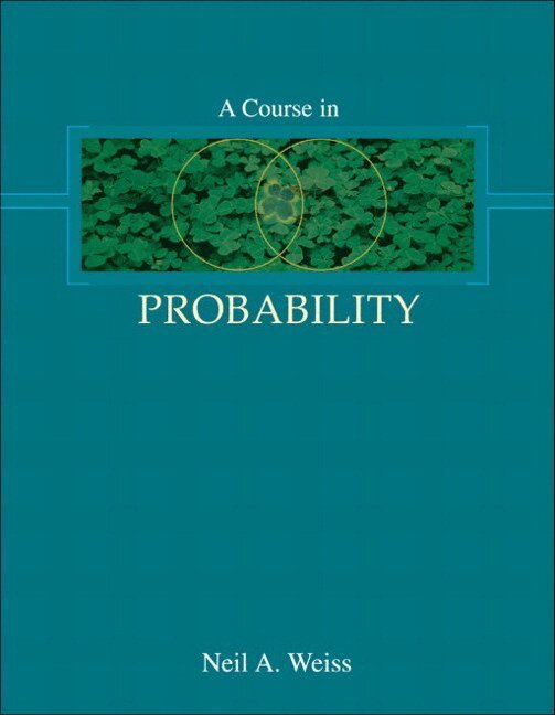 Neil Weiss - Course in Probability, A, Häftad