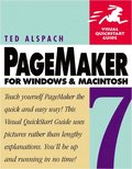 PageMaker 7 for Windows and Macintosh: Visual QuickStart Guide