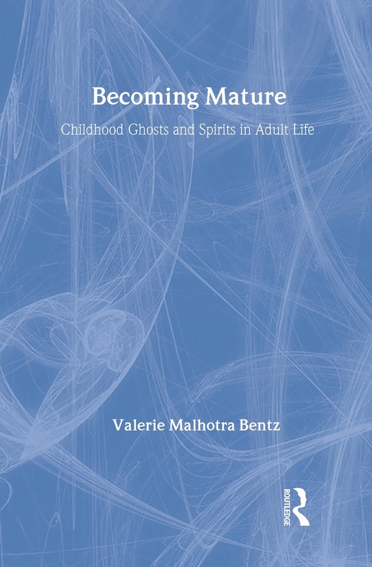 Valerie Bentz - Becoming Mature, Inbunden