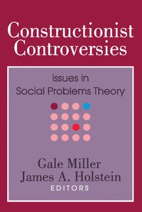 Constructionist Controversies