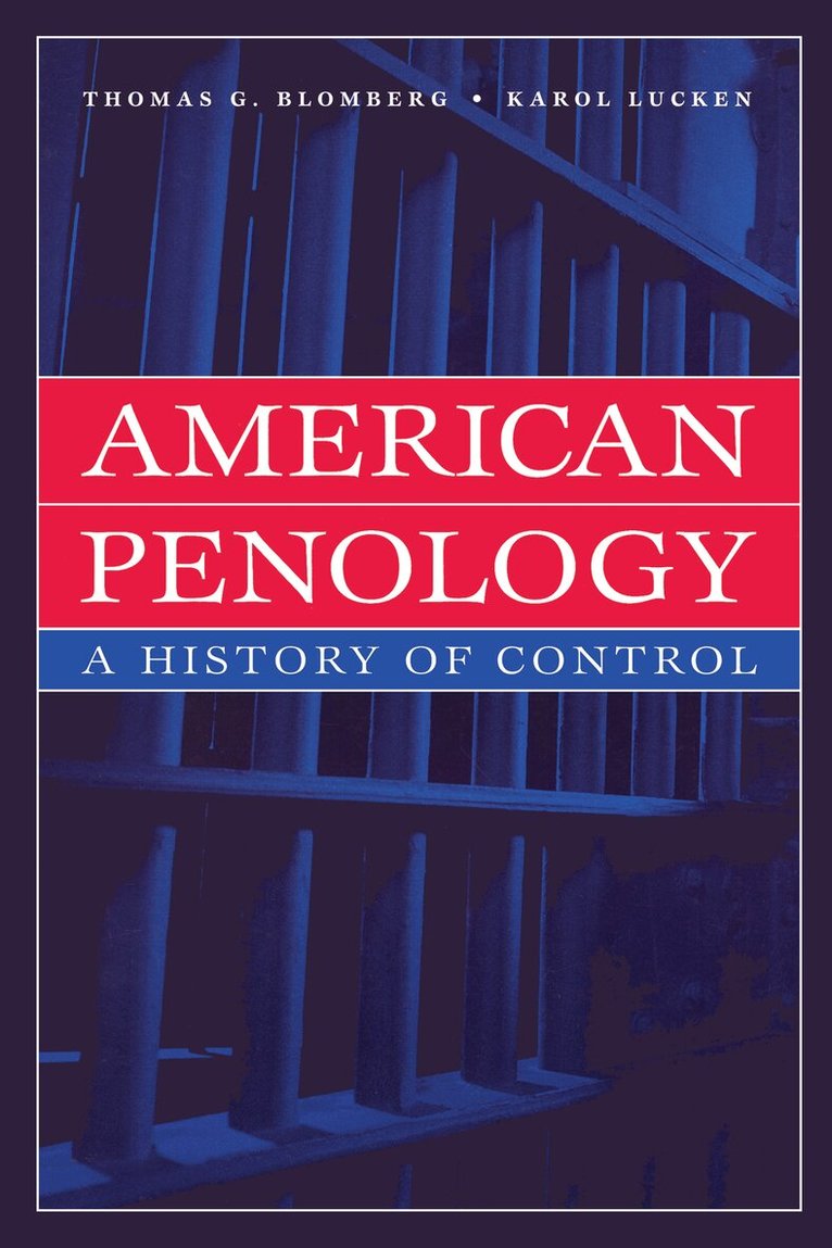 Karol Lucken, Thomas G. Blomberg - American Penology, Häftad