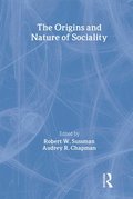 The Origins and Nature of Sociality