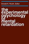 Experimental Psychology of Mental Retardation