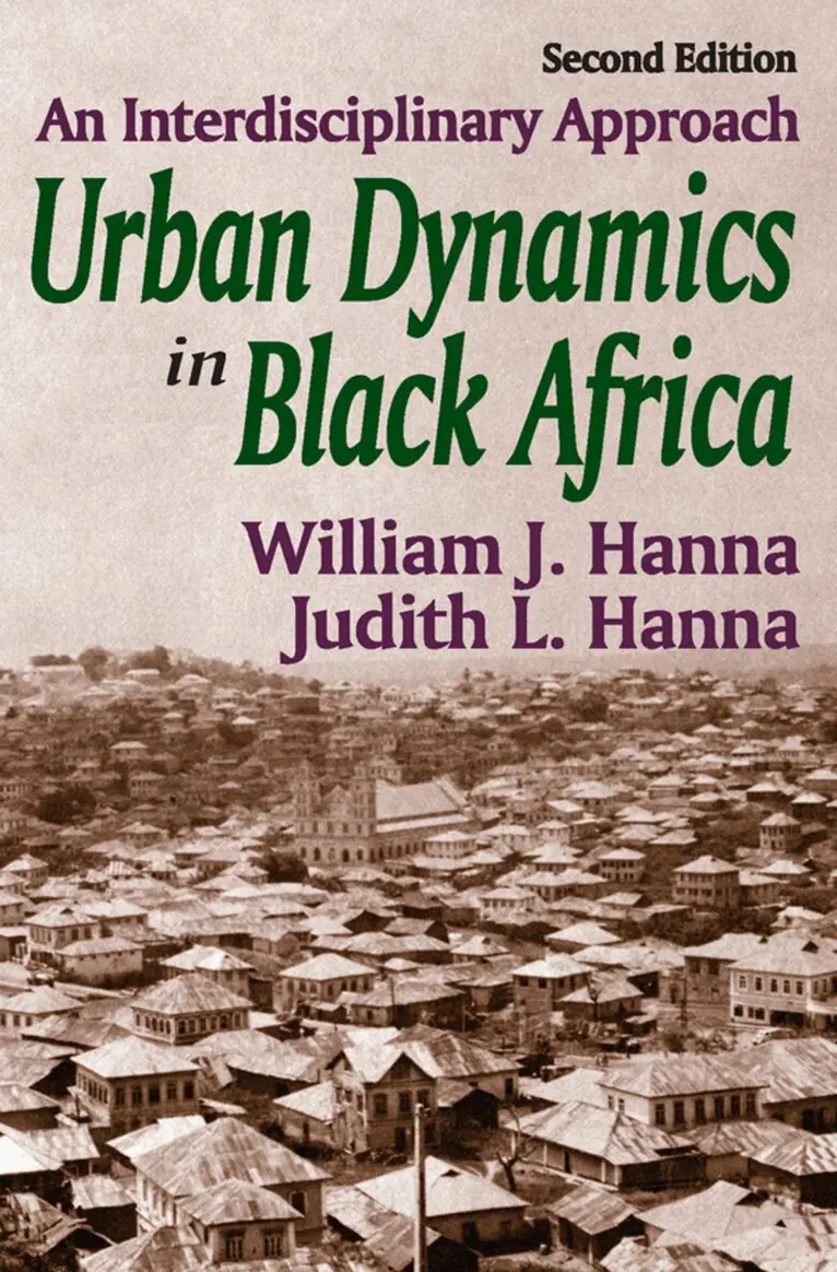 William J. Hanna - Urban Dynamics in Black Africa, Häftad. Tillgänglighet: Lägg i varukorg