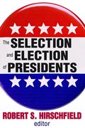 Selection and Election of Presidents