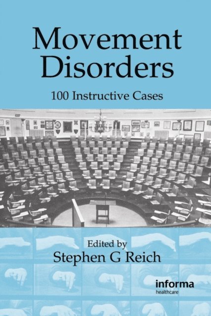 Stephen G. Reich - Movement Disorders, E-bok