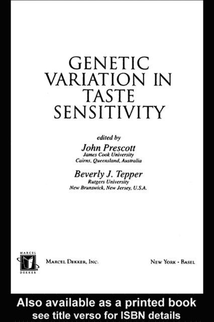 Beverly J. Tepper, John Prescott - Genetic Variation in Taste Sensitivity, E-bok