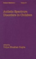 Autistic Spectrum Disorders in Children
