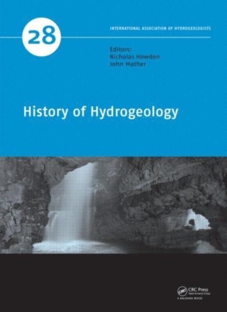 John Mather, Nicholas Howden - History of Hydrogeology, E-bok