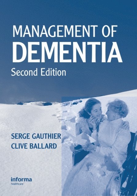 Clive Ballard, Serge Gauthier - Management of Dementia, E-bok