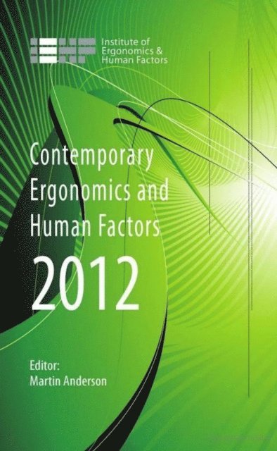 Martin Anderson - Contemporary Ergonomics and Human Factors 2012, E-bok