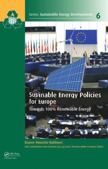 Rainer Hinrichs-Rahlwes - Sustainable Energy Policies for Europe, E-bok