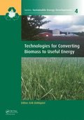 Technologies for Converting Biomass to Useful Energy