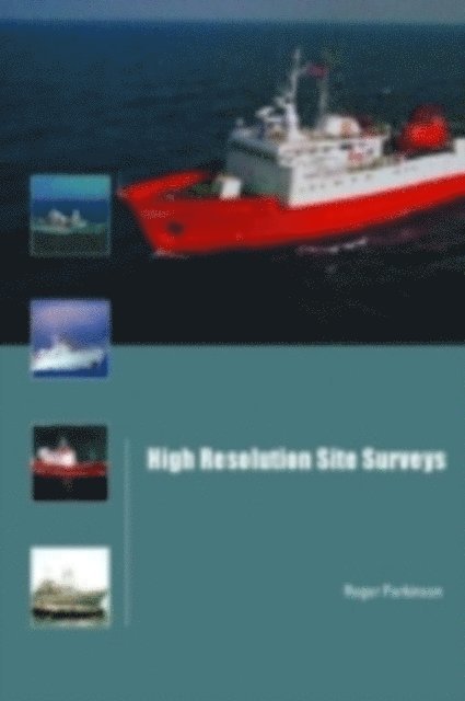 Roger Parkinson - High Resolution Site Surveys, E-bok