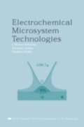Electrochemical Microsystem Technologies