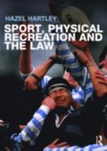 Sport, Physical Recreation and the Law