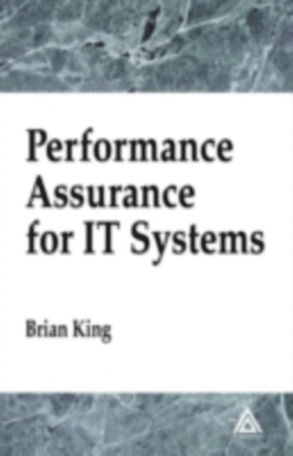 Brian King - Performance Assurance for IT Systems, E-bok