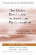 Quiet Revolution in American Psychoanalysis