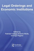 Legal Orderings and Economic Institutions