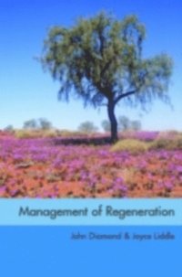 Management of Regeneration