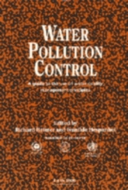 Ivanildo Hespanhol, Richard Helmer - Water Pollution Control, E-bok