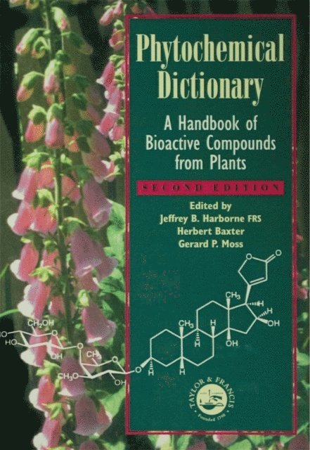 Anne Hall, Basant Puri, Gerald P. Moss, J.B. Harborne, Herbert Baxter - Phytochemical Dictionary, E-bok