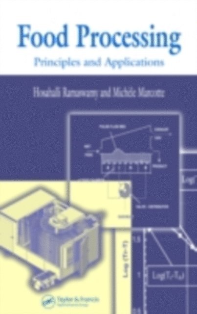 Michele Marcotte, Hosahalli S. Ramaswamy - Food Processing, E-bok