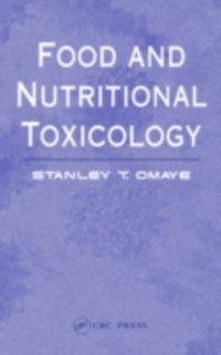 Food and Nutritional Toxicology