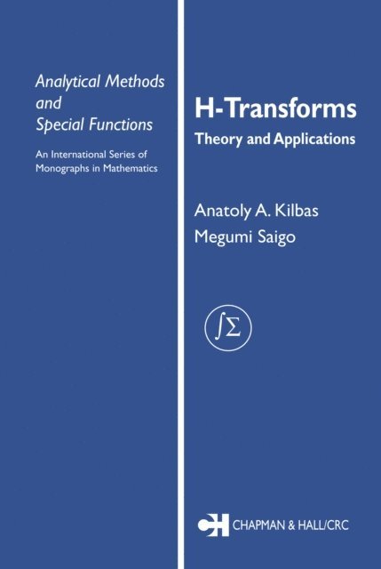 Anatoly A. Kilbas - H-Transforms, E-bok